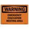 Signmission OSHA WARNING Sign, Emergency Evacuation Meeting Area, 10in X 7in Decal, 7" W, 10" L, Landscape OS-WS-D-710-L-12108 - alternate 1
